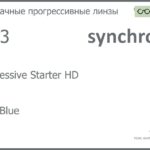 Линза для очков с поддержкой аккомодации Synchrony by Carl Zeiss Progressive Starter HD 1.53 HMC Blue, Sph 5.00 — -7.00, Cyl 0.00 — 3.50